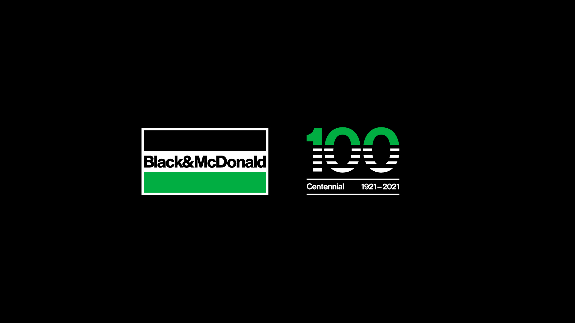 Black & McDonald logo and centennial logo on black screen